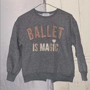 “Ballet is Magic” Sweatshirt